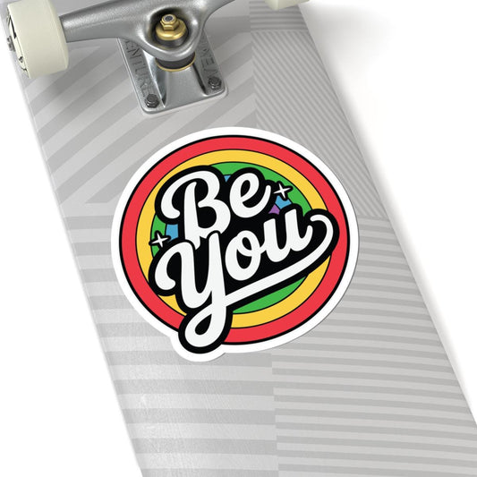 Be You Rainbow Sticker: Glossy LGBTQ+ Pride Vinyl Decor