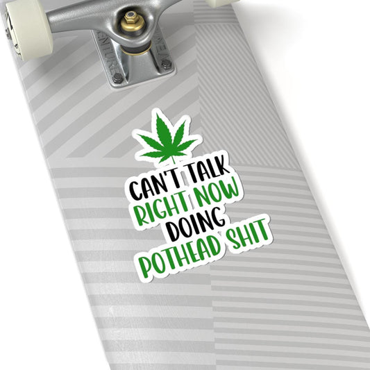 ColorFlow | Right Now Pothead Shit Waterproof Weed Sticker Funny 420 Stoner Vinyl Decal with Marijuana Leaf for Laptop Flask
