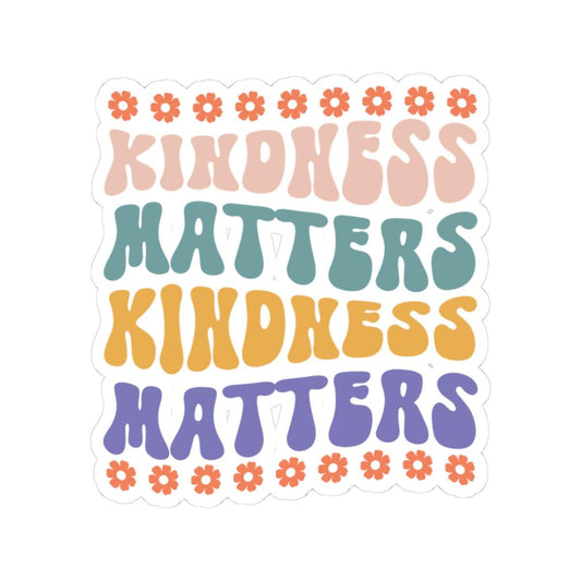 Kindness Matters Sticker: Retro Floral Inspirational Decal