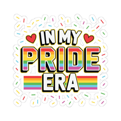 In My Pride Era Vinyl Sticker: Rainbow LGBTQ+ Laptop Decal