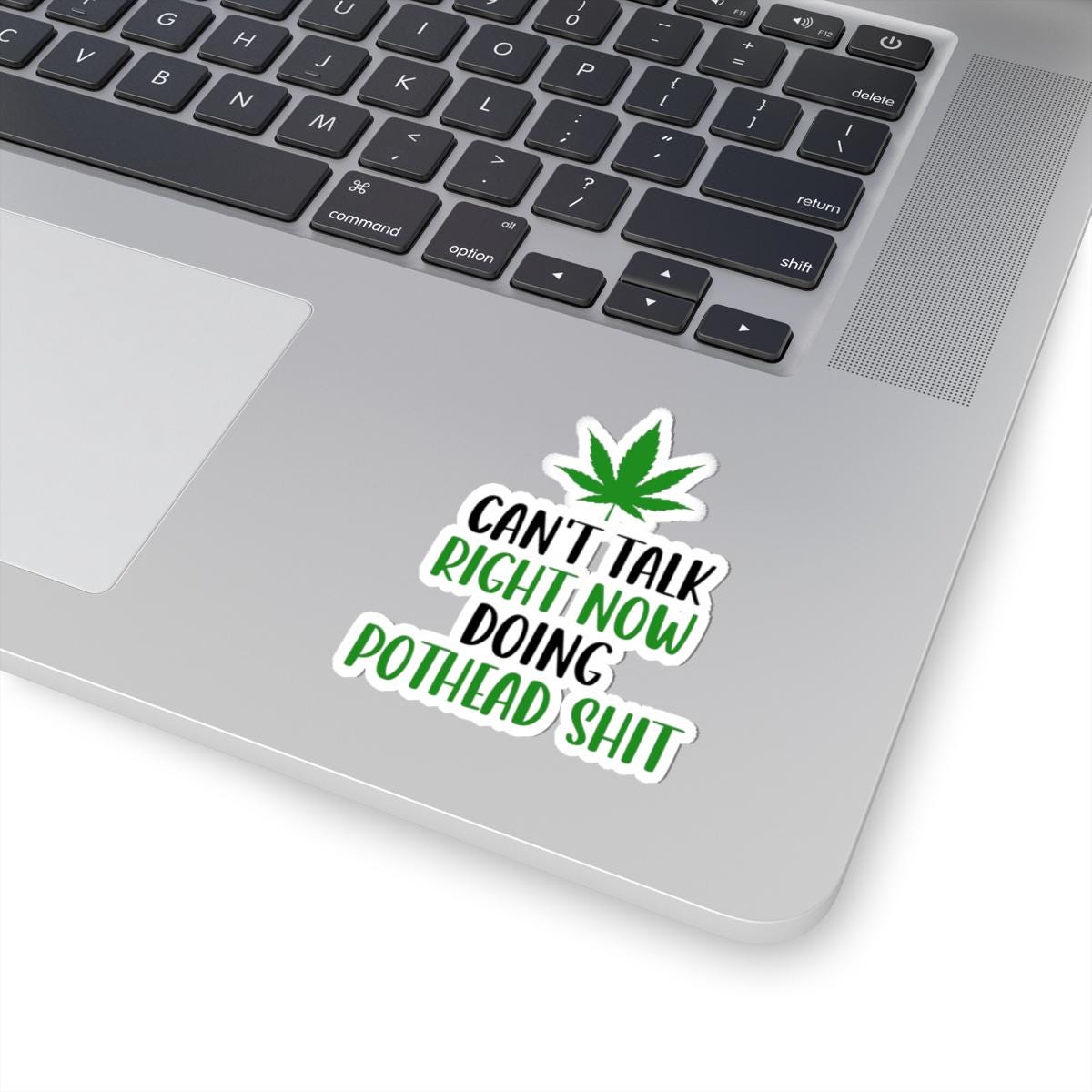 ColorFlow | Right Now Pothead Shit Waterproof Weed Sticker Funny 420 Stoner Vinyl Decal with Marijuana Leaf for Laptop Flask