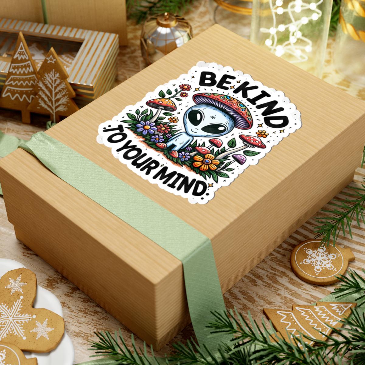 Be Kind To Your Mind Sticker: Alien Mushroom, Psychedelic Boho Vinyl Decal