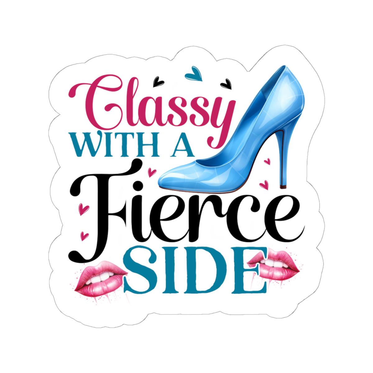 High Heel Sticker: Classy Fierce Vinyl Decal - Laptop, Water Bottle