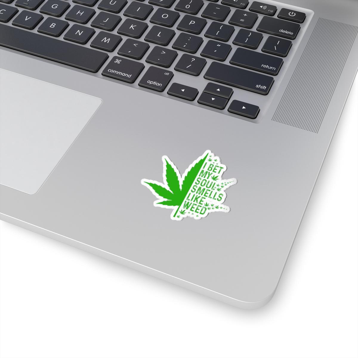 ColorFlow | I Bet My Soul Smells Like Weed Sticker Waterproof Vinyl Funny Cannabis Leaf Stoner Decal for Laptop Tumbler Pothead Gift
