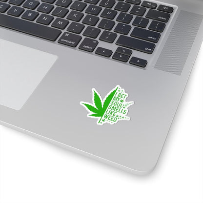 ColorFlow | I Bet My Soul Smells Like Weed Sticker Waterproof Vinyl Funny Cannabis Leaf Stoner Decal for Laptop Tumbler Pothead Gift