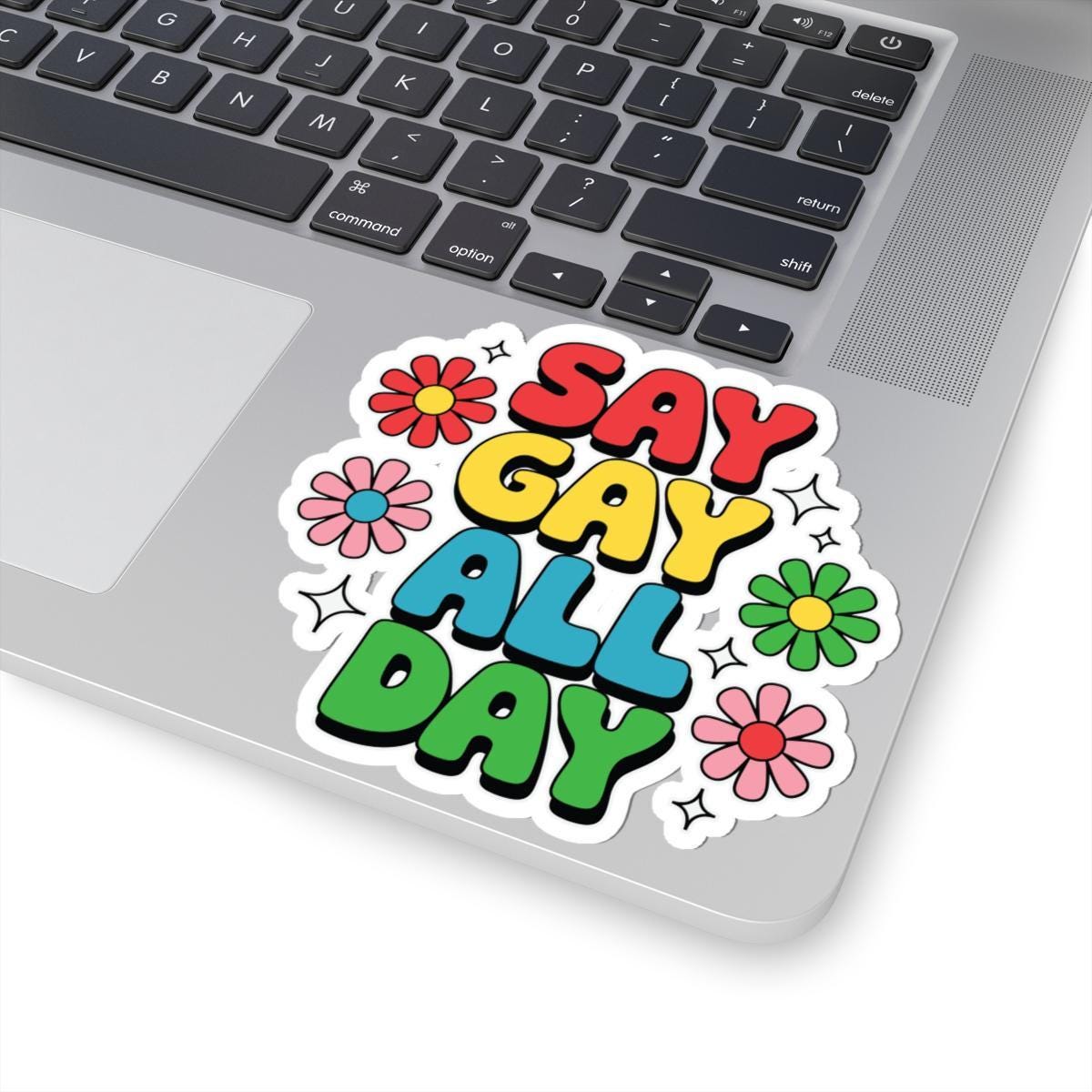 Say Gay All Day Sticker: Retro Rainbow LGBTQ Pride Vinyl Decor
