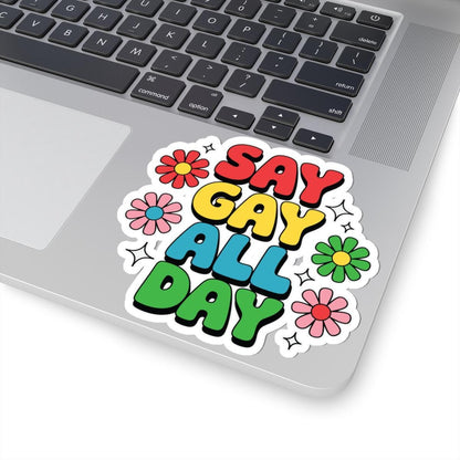 Say Gay All Day Sticker: Retro Rainbow LGBTQ Pride Vinyl Decor