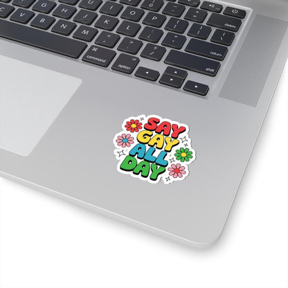 Say Gay All Day Sticker: Retro Rainbow LGBTQ Pride Vinyl Decor