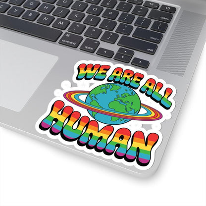 We Are All Human Pride Sticker: Rainbow Earth LGBTQ+ Vinyl Decal