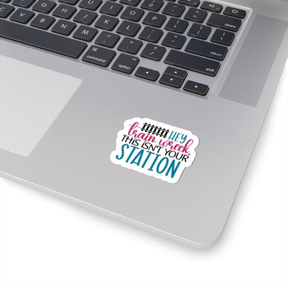 Hey Train Wreck Vinyl Sticker: Funny Sarcastic Laptop Decal