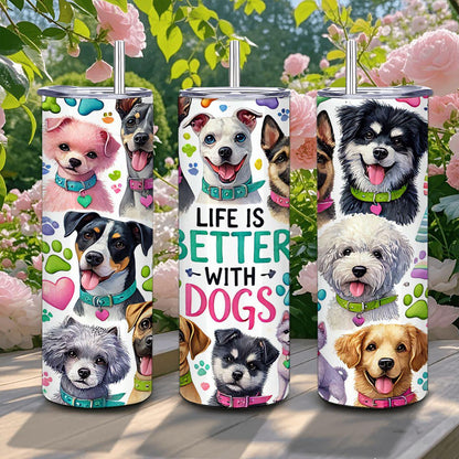 Life Is Better With Dogs Tumbler | Stainless Steel Dog Lover Mug