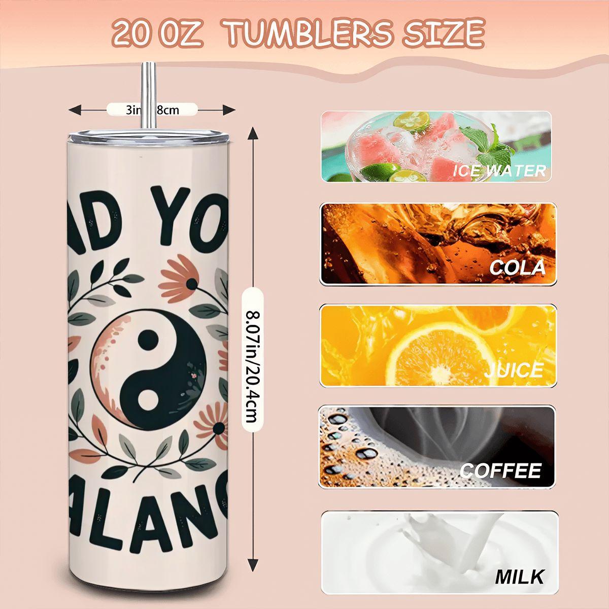 Yin Yang Floral Tumbler: 20oz Insulated Stainless Steel Motivational Cup