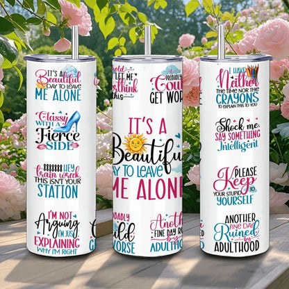 Sarcastic Quote Collage Tumbler: Funny Stainless Steel 20oz Cup