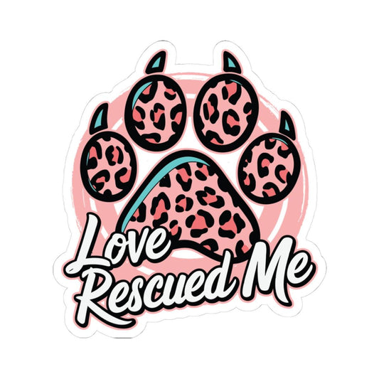 ColorFlow | Love Rescued Me Vinyl Sticker | Animal Rescue Art Sticker | Waterproof Dog Paw Decal | Cute Sticker Pack | Pet Lover Gift