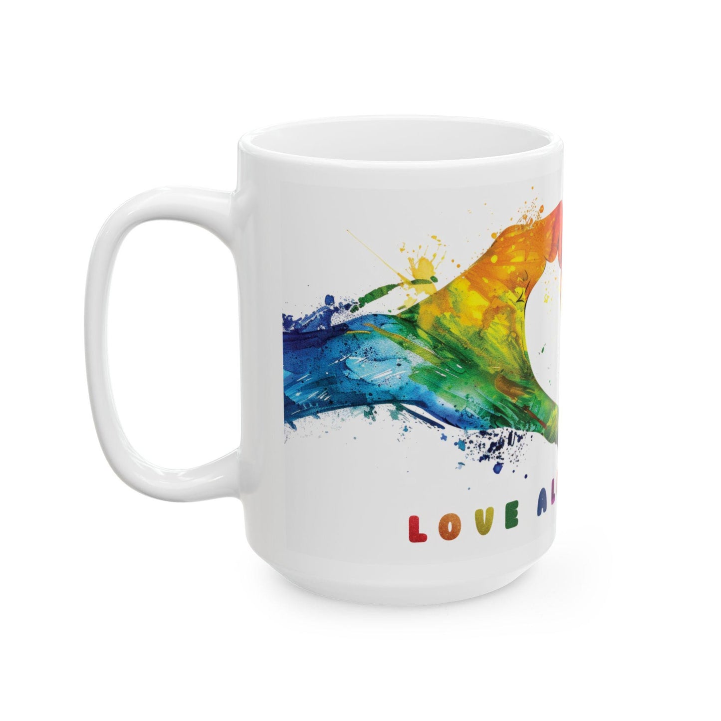 ColorFlow | Love Always Wins Mug | Rainbow Hands Art Coffee Cup | 15 oz Ceramic Mug | Inspiring Gift for Love and Unity