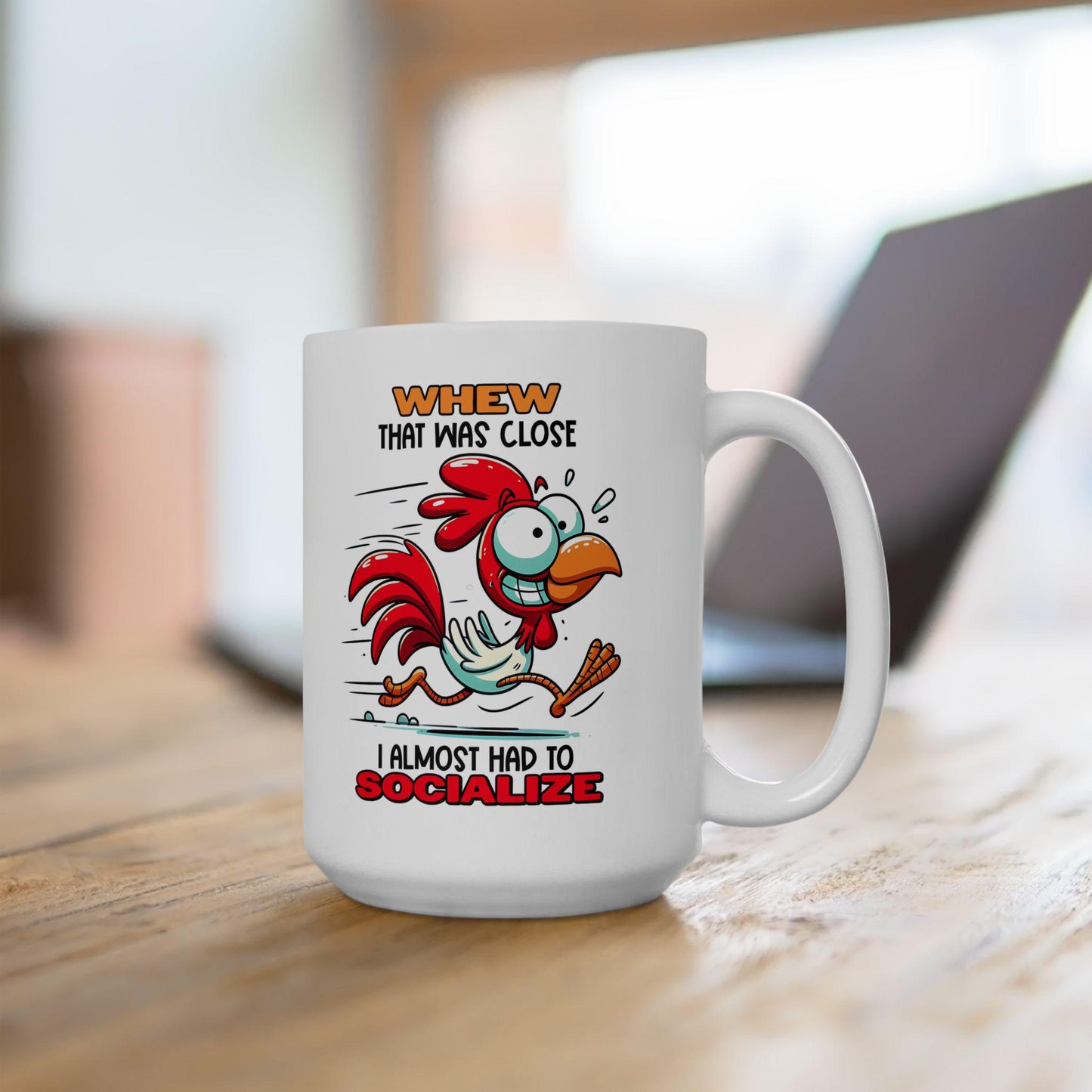 ColorFlow | Funny Rooster Coffee Mug | Whew Socialize Chicken Cup | 15oz Ceramic Mug | Gift for Introverts & Animal Lovers