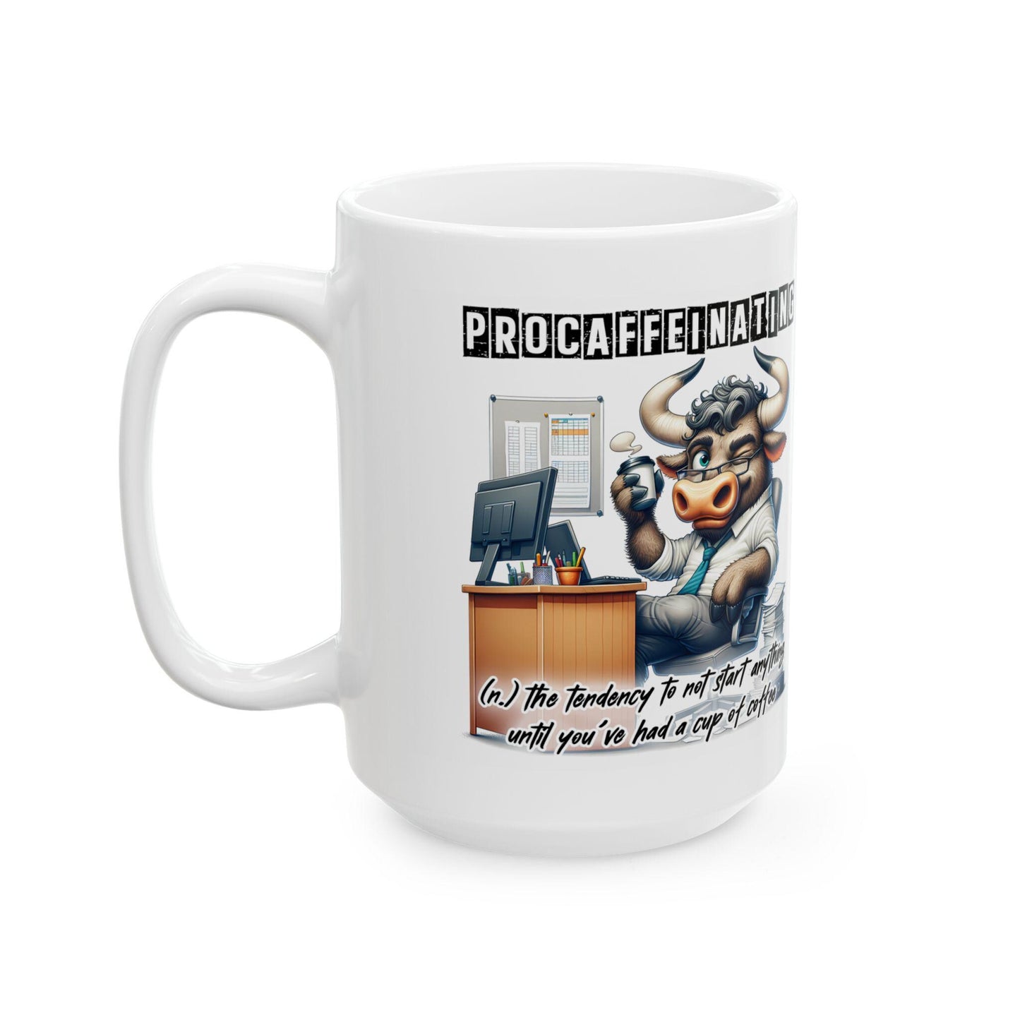 ColorFlow | Funny Coffee Mug Procaffeinating Bull Office Humor Cup | 15 oz Coffee Lover Gift for Coworkers and Friends