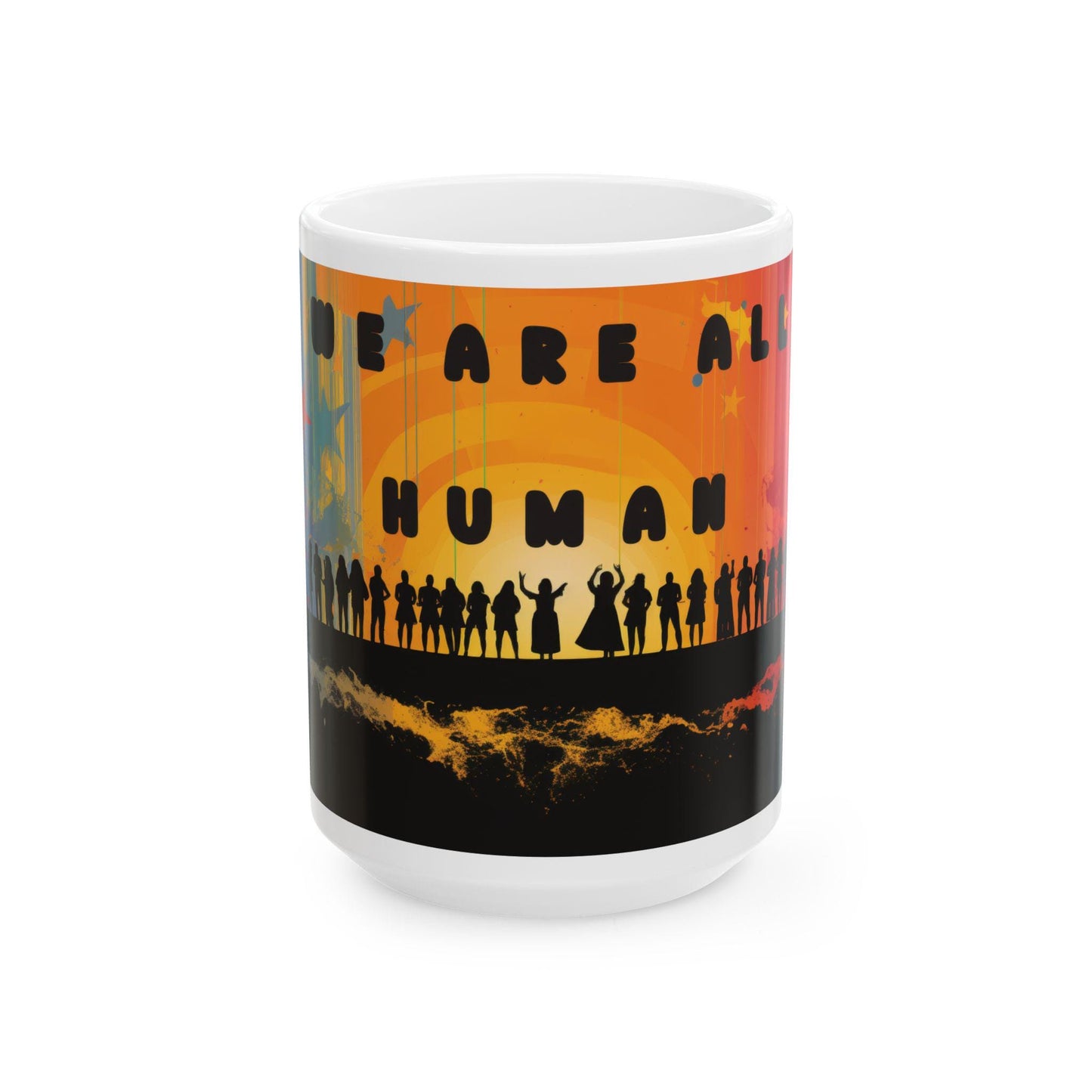ColorFlow | We Are All Human Mug | Equality Art Coffee Cup | 15 oz Ceramic Mug | Inspiring Diversity Gift
