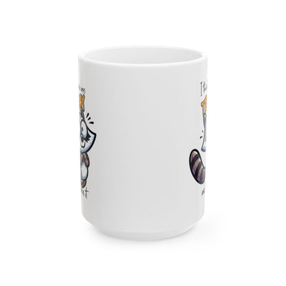 ColorFlow | Trashy and I Love It Raccoon Mug | Funny Animal Coffee Cup | 15oz Ceramic Mug | Cute Gift for Animal Lovers