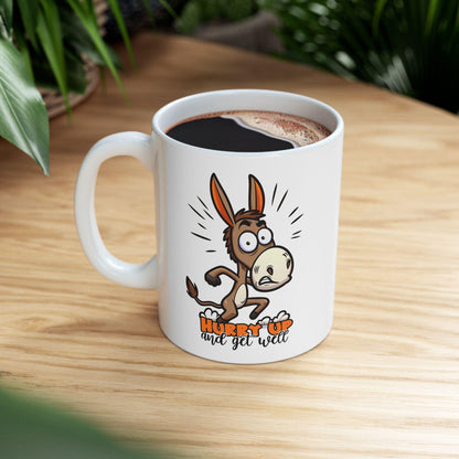 ColorFlow | Hurry Up and Get Well Donkey Mug | Funny Coffee Cup | 15oz Ceramic Mug | Humorous Animal Gift for Friends