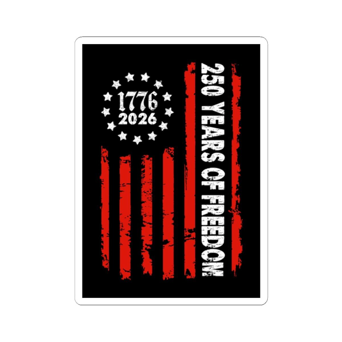 ColorFlow | 1776 to 2026 American Flag Vinyl Sticker | Patriotic Stars and Stripes Liberty Design
