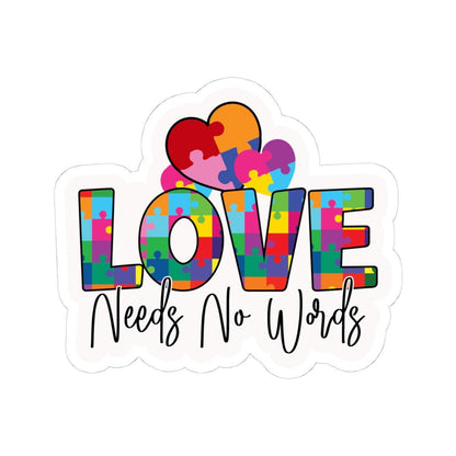 ColorFlow | Love Needs No Words Vinyl Sticker | Puzzle Heart Autism Acceptance Message Design
