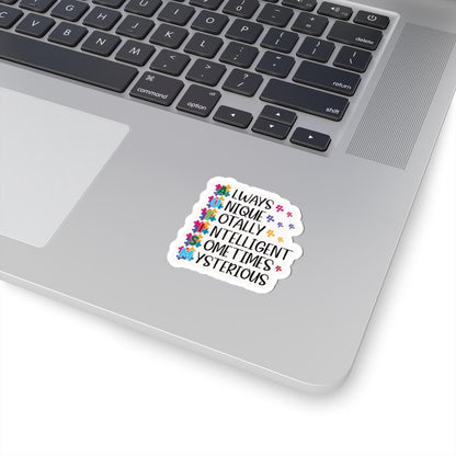 ColorFlow | Always Unique Totally Intelligent Sometimes Mysterious Vinyl Sticker | Colorful Puzzle Piece Autism Pride Design