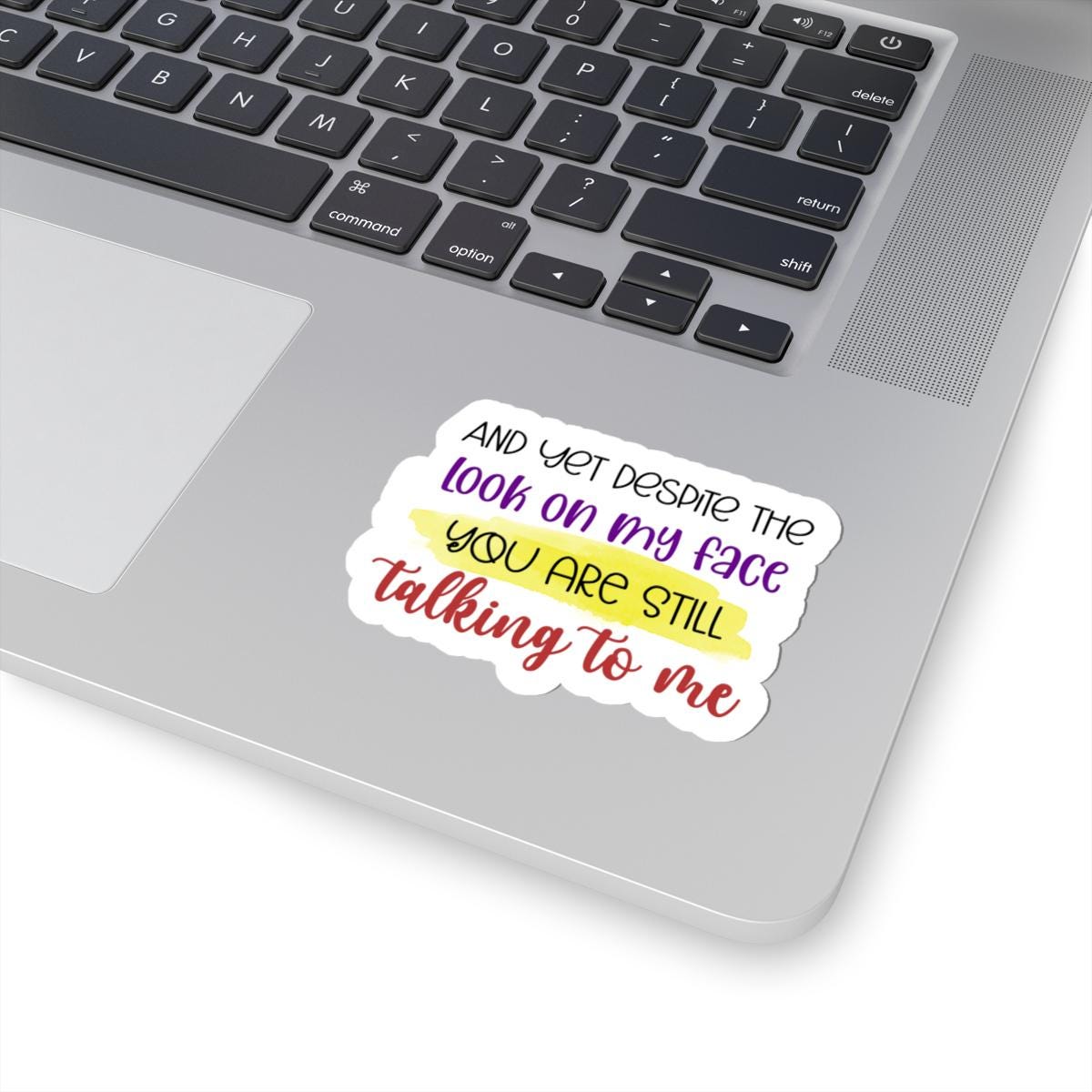 Sarcastic Vinyl Sticker | Waterproof Quote Art (Glossy or Matte Finish)