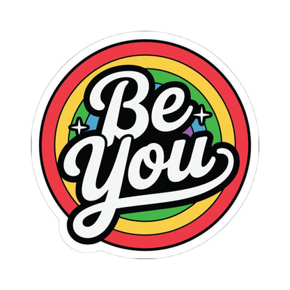 LGBTQ Rainbow Pride Sticker | "Be You" Inspirational Vinyl Decal (Glossy)