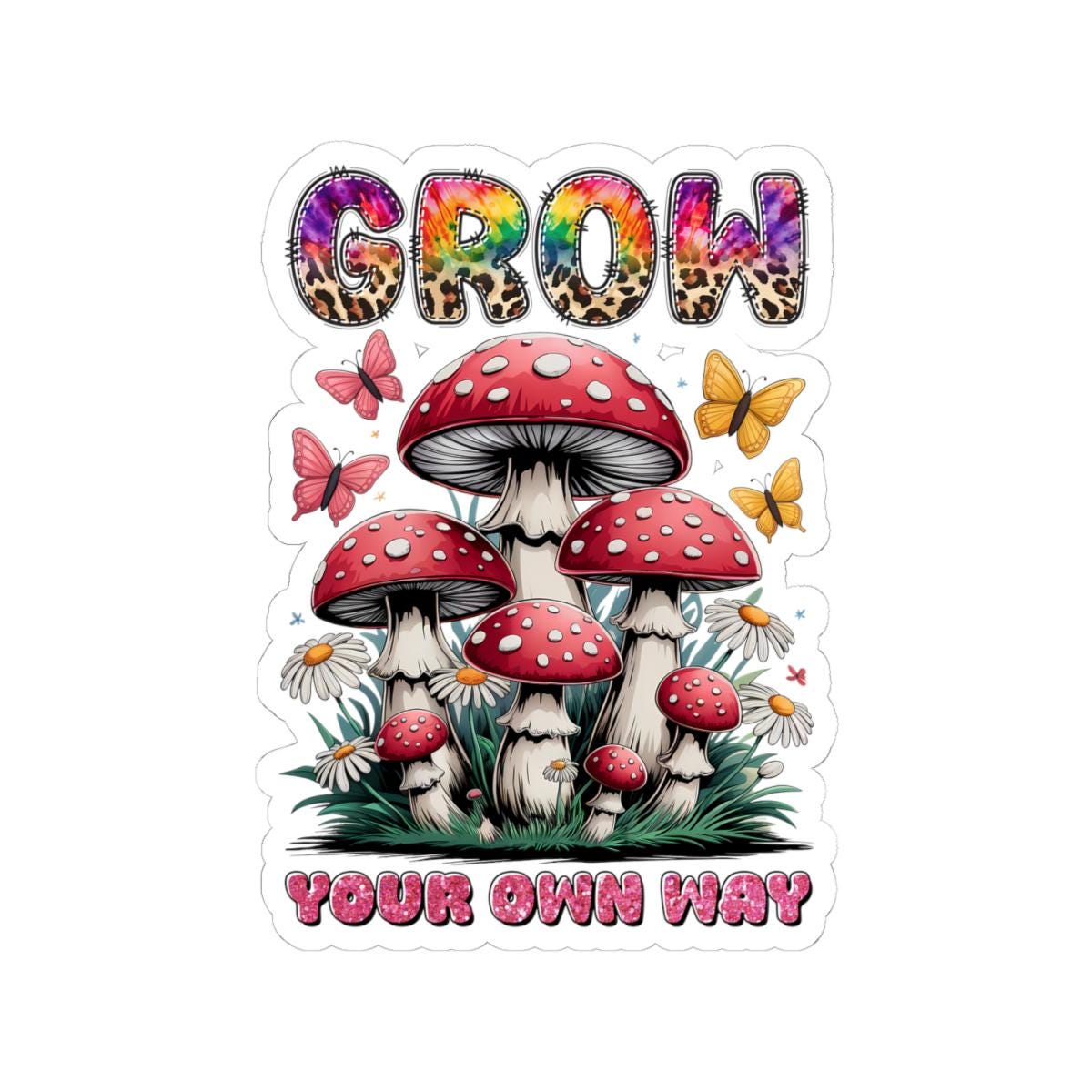 ColorFlow | Grow Your Own Way Mushroom Garden Whimsical Nature Retro Art Vinyl Sticker