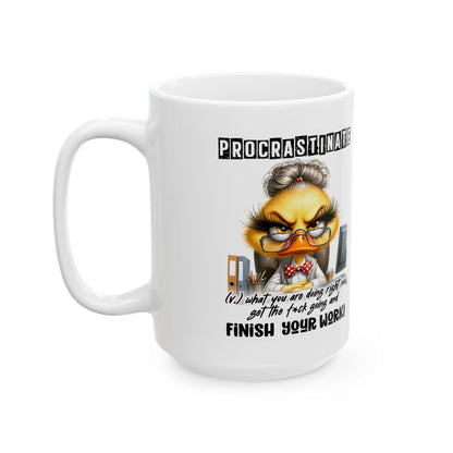 Funny Office Mug | Procrastinate Finish Work | 15 oz Ceramic Coffee Cup