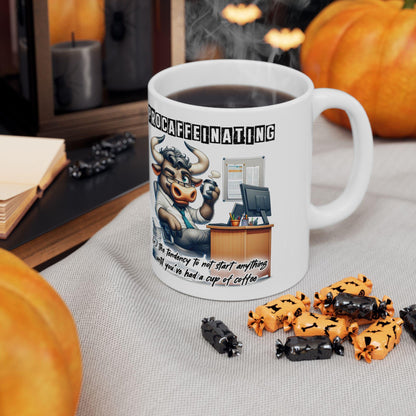 Procaffeinating Bull Coffee Mug | Funny Office Humor Cup (15 oz)