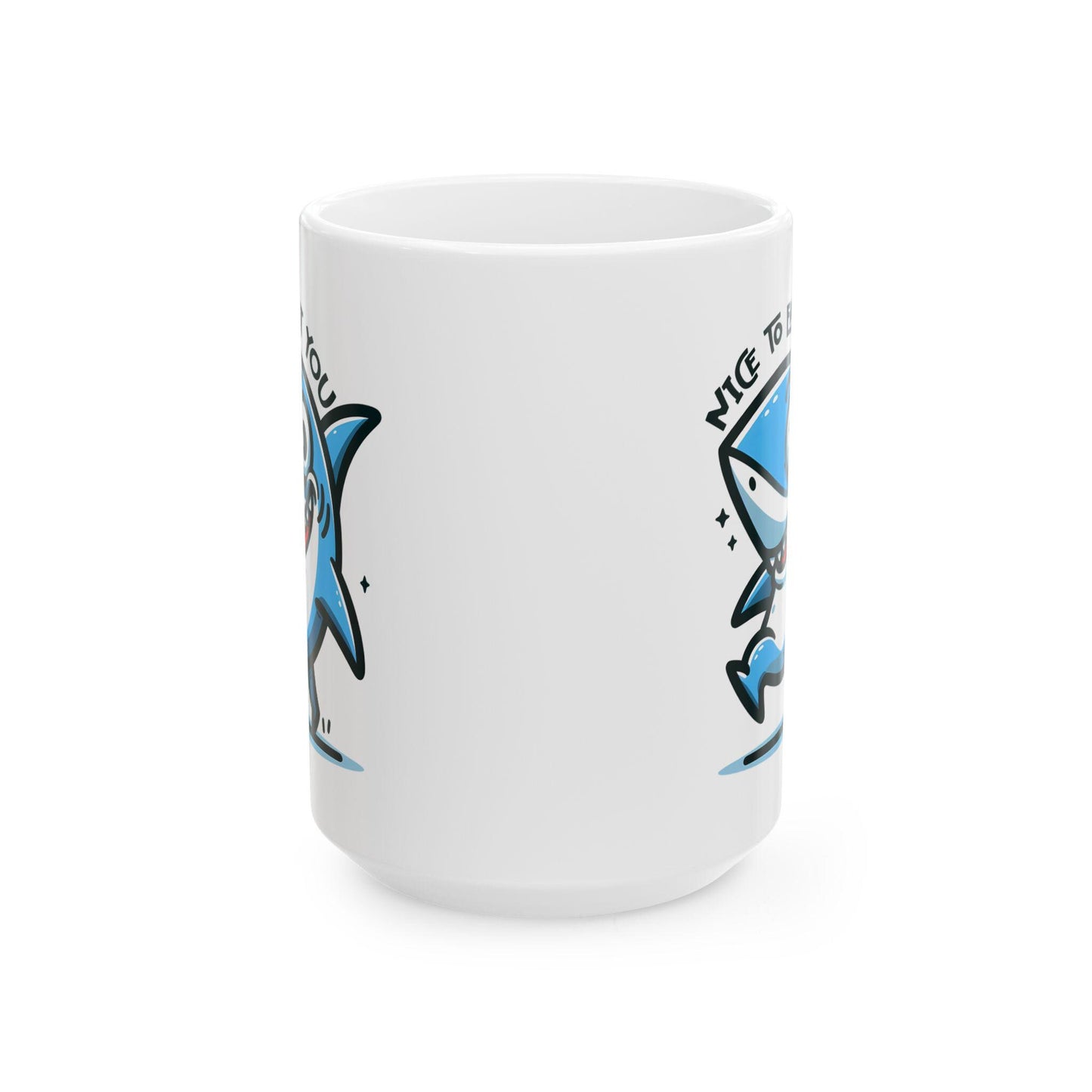 Funny Shark Mug | "Nice To Eat You" Ocean Coffee Cup, 15oz Ceramic