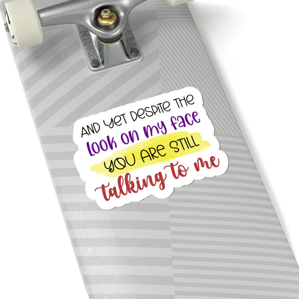 Sarcastic Vinyl Sticker | Waterproof Quote Art (Glossy or Matte Finish)