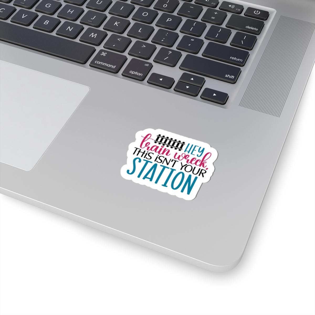 ColorFlow | Hey Train Wreck Sticker | Funny Sarcastic Vinyl Decal | Humor Quote Sticker for Laptop, Water Bottle, Journal, Notebook