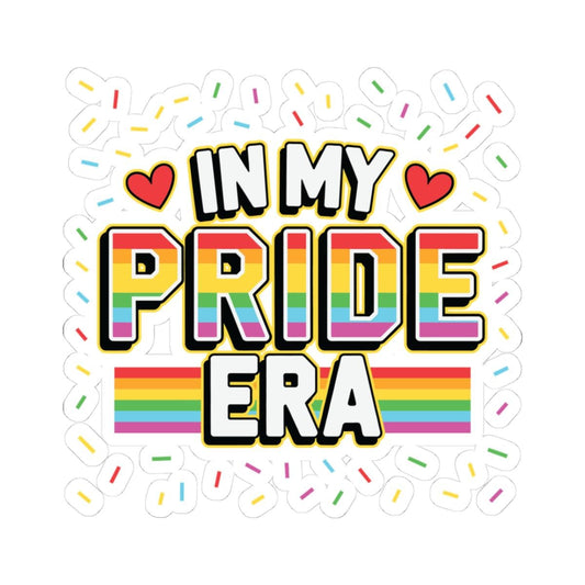 ColorFlow | In My Pride Era Sticker | Rainbow LGBTQ Vinyl Sticker | Glossy Queer Kiss Cut Sticker | Gay Pride Decor | Laptop Sticker Gift