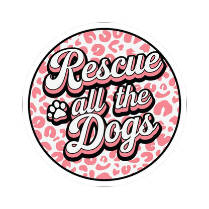 ColorFlow | Rescue All the Dogs Vinyl Sticker | Cute Animal Rescue Sticker | Waterproof Art Decal | Sticker Pack | Dog Lover Gift
