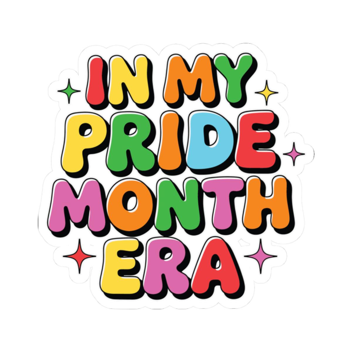 ColorFlow | In My Pride Month Era Sticker | Rainbow LGBTQ Glossy Vinyl Sticker | Queer Kiss Cut Sticker | Pride Month Laptop Decor Gift