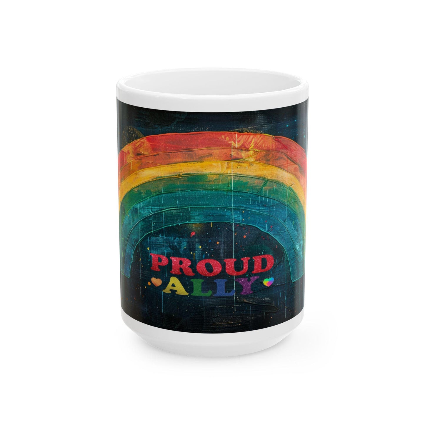 Proud Ally Rainbow Ceramic Mug | 15 oz Coffee Cup, Pride Art