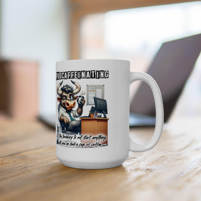Procaffeinating Bull Coffee Mug | Funny Office Humor Cup (15 oz)